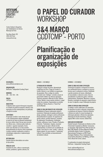 Workshop Planificação e Organização de Exposições: o Papel do Curador | Porto | 3 e 4 de Março