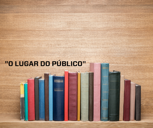 Lançamento do livro “O Lugar do Público”