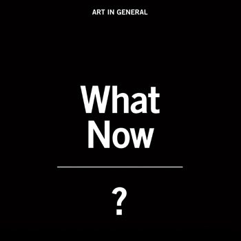 What Now? 2014 Collaboration & Collectivity
