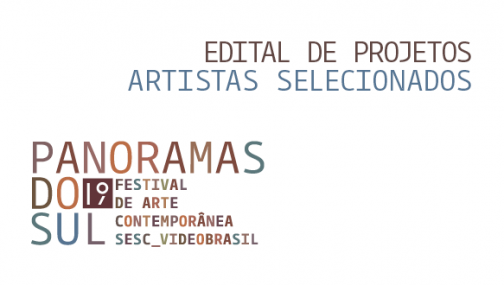19º Festival de Arte Contemporânea Sesc_Videobrasil | Artistas selecionados: edital de projetos 