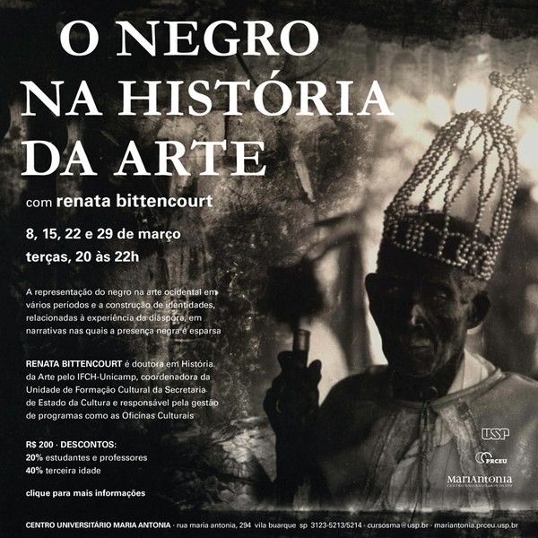 O negro na história da arte, com Renata Bittencourt, no Maria Antonia
