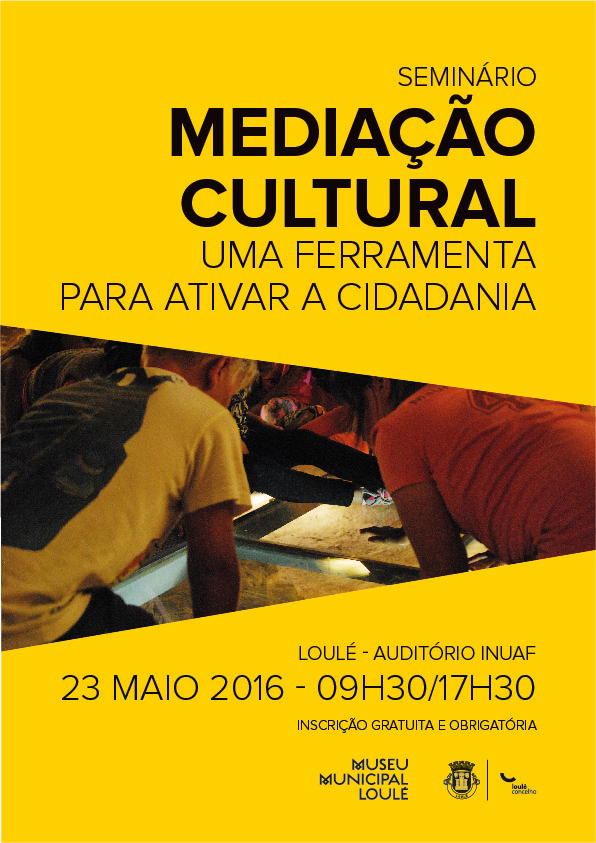 Seminário sobre «Mediação Cultural - Uma ferramenta para ativar a cidadania»