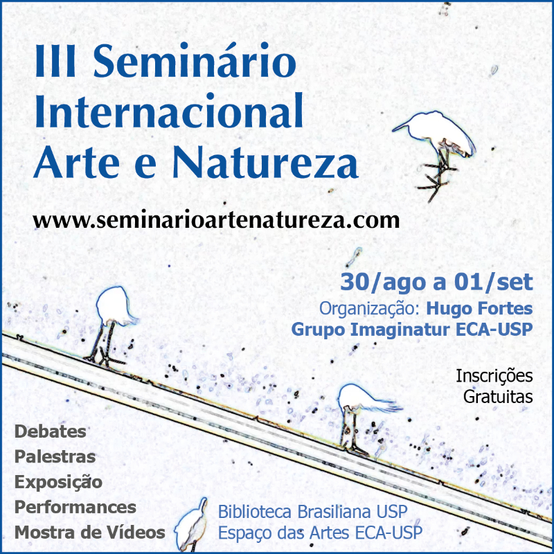 III Seminário Internacional Arte e Natureza