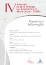 IV Seminário da Rede Memória das Instituições de Minas Gerais - REMIG - 18 e 19 de outubro 2018