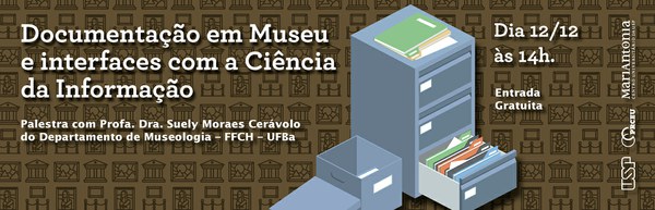 Documentação em museu e interfaces com a ciência da informação