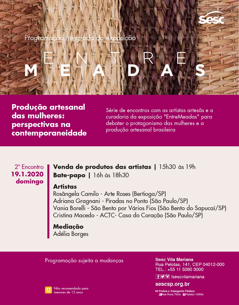 Produção artesanal das mulheres: perspectivas na contemporaneidade - BATE-PAPO COM MEDIAÇÃO DE ADÉLIA BORGES - 19/01