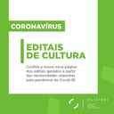 Editais de Cultura durante o Coronavírus
