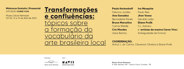 Transformações e confluências: tópicos sobre a formação do vocabulário da arte brasileira local (Minicurso GRATUITO)