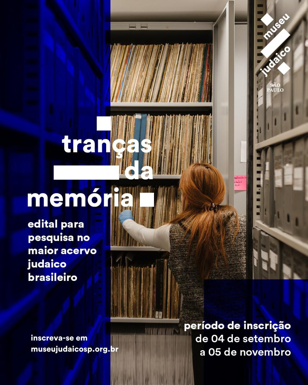 Tranças da memória - edital para pesquisa no maior acervo judaico brasileiro