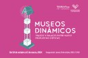 INAUGURACIÓN - Exposición: Museos Dinámicos