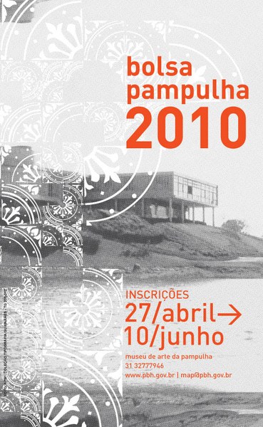 BOLSA PAMPULHA 2010 - Museu de Arte da Pampulha anuncia o lançamento do 4º edital do programa de arte-residência