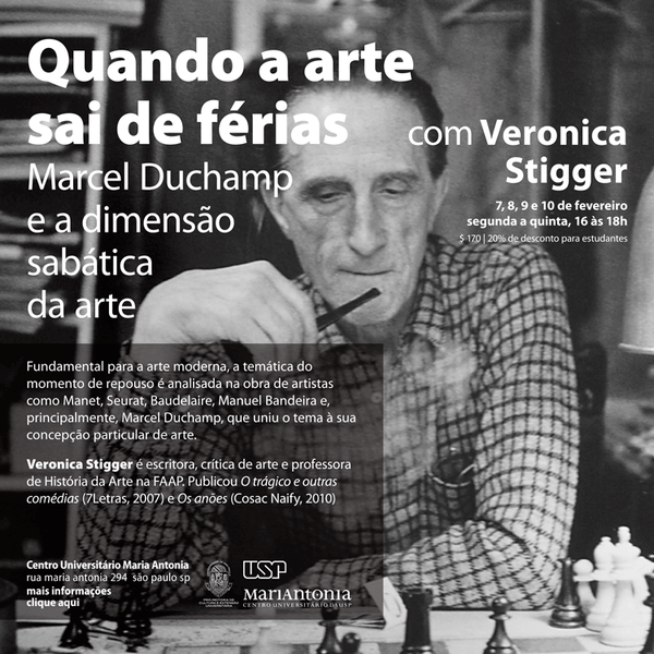 Quando a arte sai de férias: Marcel Duchamp e a dimensão sabática da arte com Veronica Stigge