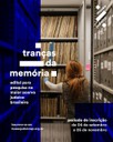 Tranças da Memória - Edital para pesquisa no maior acervo judaico brasileiro