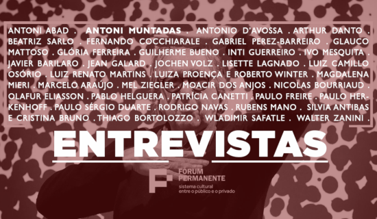 Entrevistas do Fórum Permanente