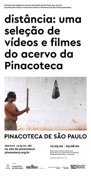 distância: uma seleção de vídeos e filmes do acervo da Pinacoteca