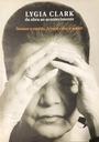 Capa do livro da exposição Lygia Clark: da obra ao acontecimento_2006