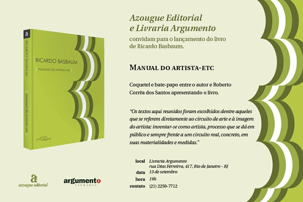 Lançamento do Livro : Manual do artista-etc de Ricardo Basbaum