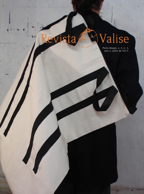 Revista VALISE. Porto Alegre, v. 3, n. 5, ano 3, julho 2013