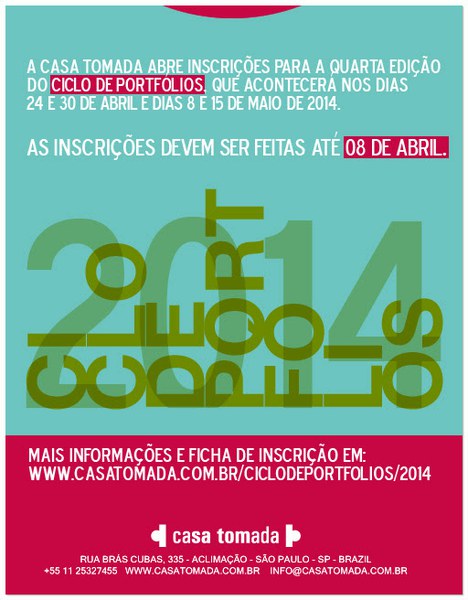 Ciclo de Portfólios 2014 | Inscrições Abertas | Casa Tomada