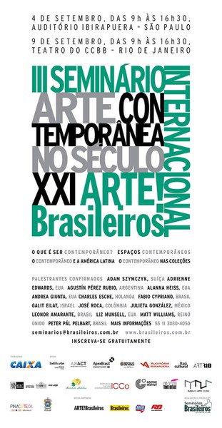 III Seminário Internacional ARTE!Brasileiros “A Arte Contemporânea no séc. XXI”