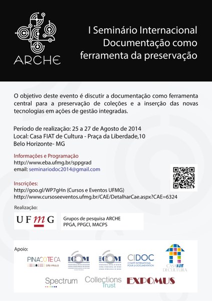 SEMINARIO INTERNACIONAL - DOCUMENTAÇÃO COMO FERRAMENTA DA PRESERVAÇÃO