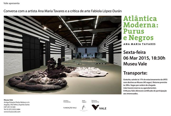 Conversa com a artista Ana Maria Tavares e a crítica de arte Fabiola López-Durán