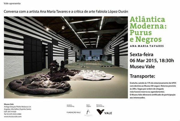 Conversa com a artista Ana Maria Tavares e a crítica de arte Fabiola López-Durán