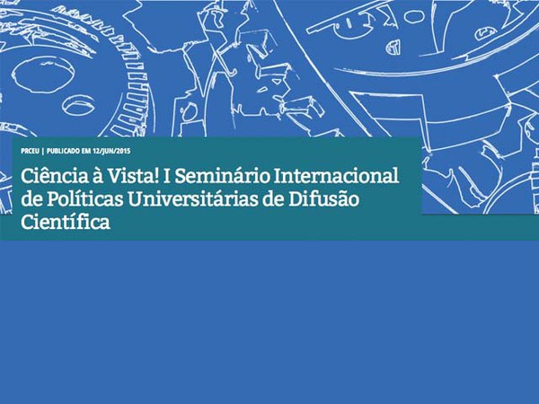 CONVITE - I Seminário Internacional - Ciência à Vista