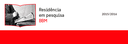 Lançamento - 2ª Edição do Programa de Residência em Pesquisa na BBM
