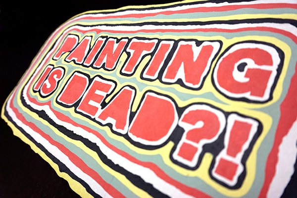 Painting Is Dead?! at Figure One, School of Art & Design at the University of Illinois at Urbana-Champaign