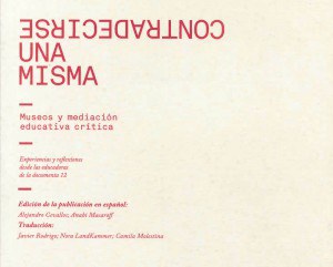 Publication in Spanish  Contradecirse una misma – Contradicting oneself