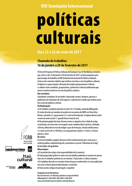 VIII SEMINÁRIO INTERNACIONAL DE POLÍTICAS CULTURAIS - CHAMADA DE TRABALHO / CASA RUI BARBOSA