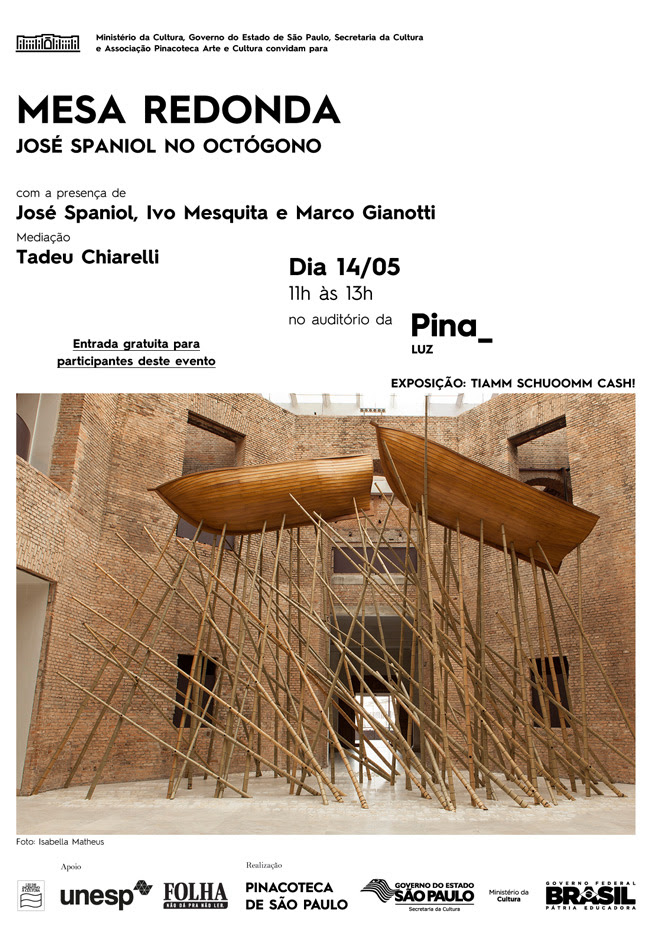 Pinacoteca organiza Mesa Redonda  com José Spaniol no Octógono