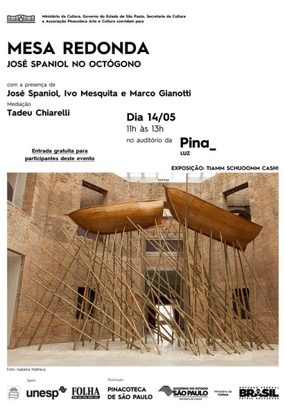 Pinacoteca organiza Mesa Redonda  com José Spaniol no Octógono