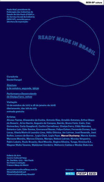 Ready Made in Brasil - Abertura dia 9/10