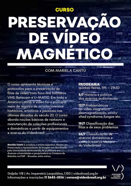 Curso | Preservação de vídeo magnético
