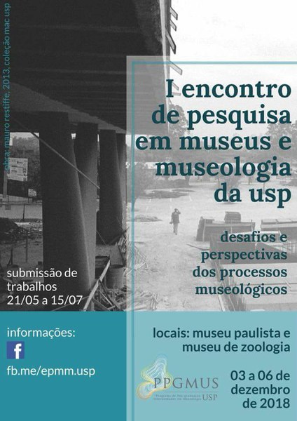 I Encontro de Pesquisa em Museus e Museologia - USP