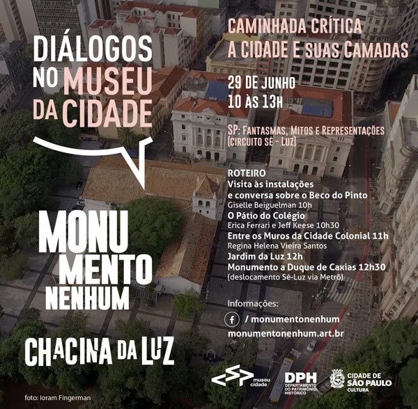 Monumento Nenhum convida: Caminhada Crítica (circuito Sé-Luz)
