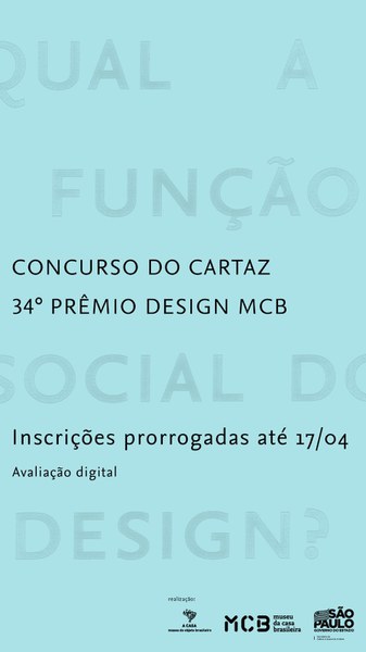 Concurso Museu da Casa Brasileira: Inscrições até sexta-feira, 17 de abril