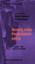 CONTEMPOLIVES: Revolta como perfomance social - Mário Ramiro e Yiftah Peled