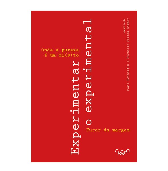 Lançamento do livro “EXPERIMENTAR O EXPERIMENTAL” - edição online e gratuita