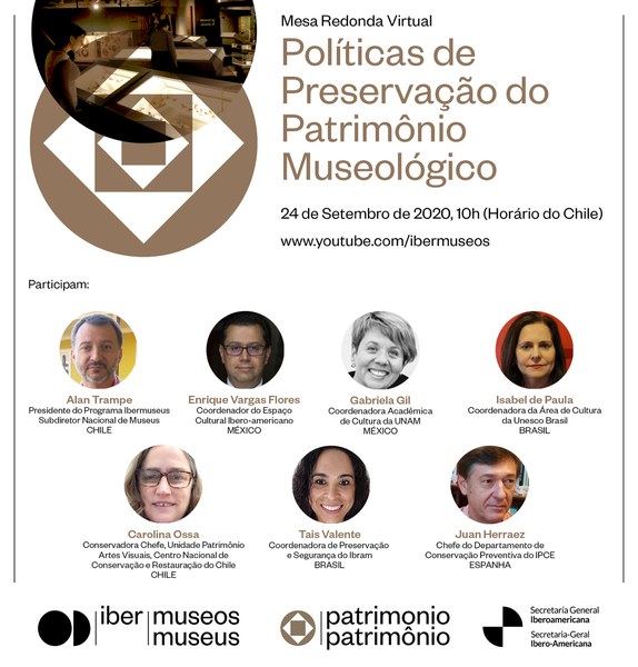 Mesa Redonda: Políticas de Preservação do Patrimônio Museológico 24/09 - IberMuseus
