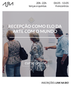 Curso Online: Recepção como elo da Arte com o mundo