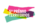 5º Prêmio Territórios | Inscrições abertas até 6 de agosto
