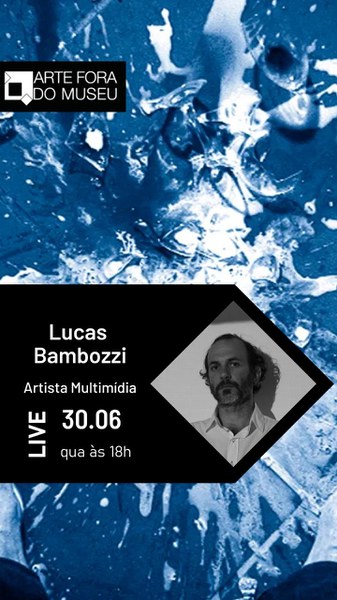 Live com Lucas Bambozzi 