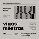 Exposição virtual | vigas-mestras: outras narrativas concretas