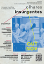 Olhares Insurgentes - Iniciação Científica e Pesquisa em Artes