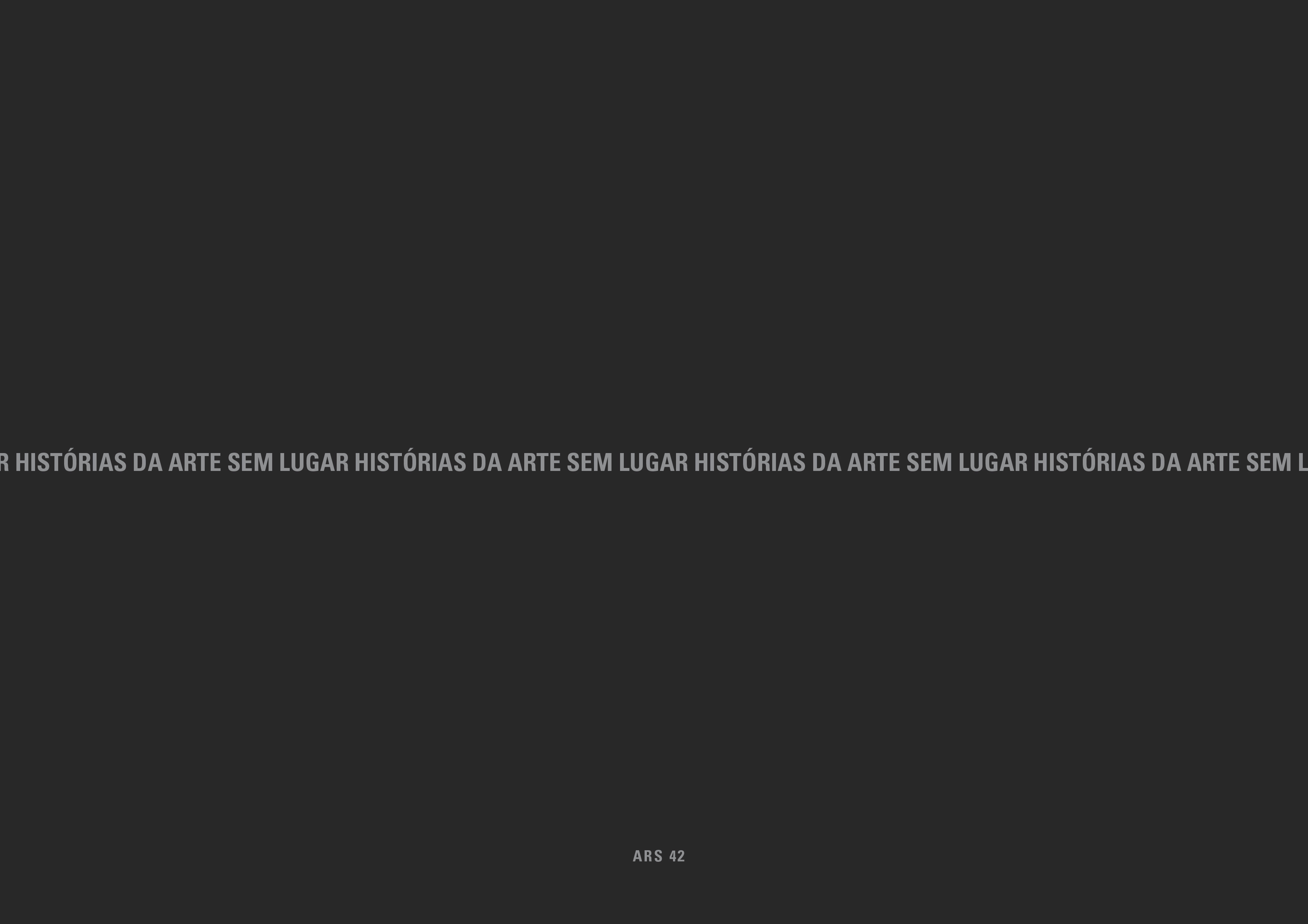 Ars42 Online – Histórias da arte sem lugar – Homeless Art Histories