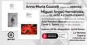 Presentación DERIVAS, de Anna Maria Guasch y EL ARTE A CONTRATIEMPO, de Miguel Ángel Hernández. LA VIRREINA/16.12.21/19:00h