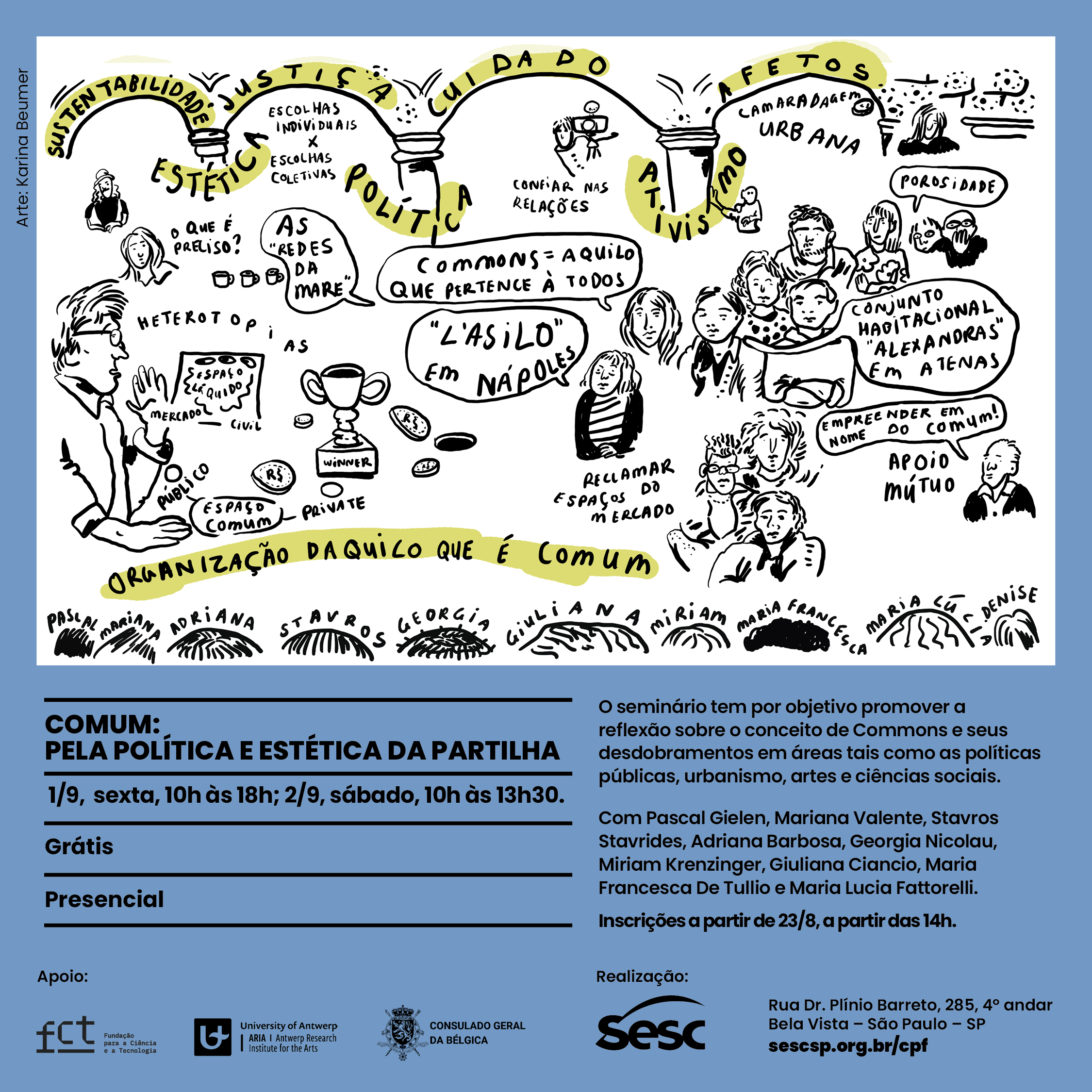Seminário Comum: pela Política e Estética da Partilha.